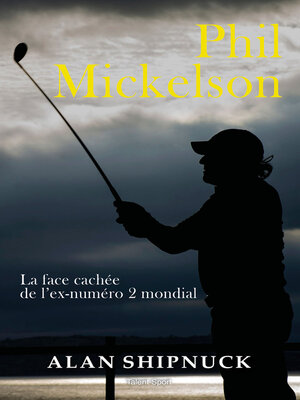 cover image of Phil Mickelson